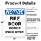 Signmission Fire Door Do Not Prop Open OSHA Notice Sign, Aluminum, 10in W x 14in L, 2PK OS-2PACK-NS-A-1014-V-12574 - alternate 4